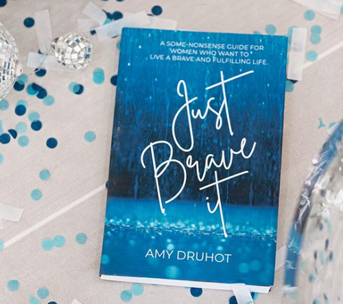 Book Cover of Just Brave it by Amy Druhot
